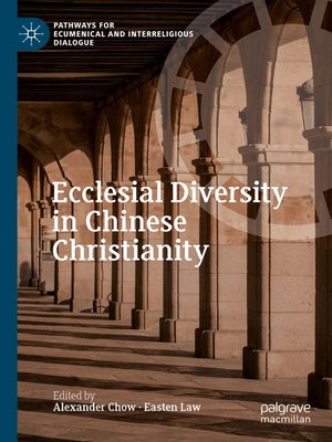 cover image of Ecclesial Diversity in Chinese Christianity
